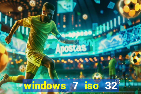 windows 7 iso 32 bits pt-br download